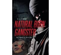 C J H Moore Natural Born Gangster (Tascabile)
