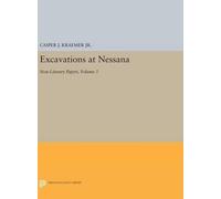 C. J. Kraemer Excavations at Nessana, Volume 3 (Copertina rigida)