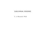 C.J. Mozzochi Ph.D. Subliminal Reading (Tascabile)