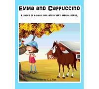 C J Park Emma and Cappuccino (Tascabile) Harth Ranch