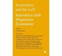 C. J. Polychroniou Economics and the Left (Tascabile)