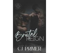 C J Primer Brutal Reign (Tascabile) Shadowed Heirs