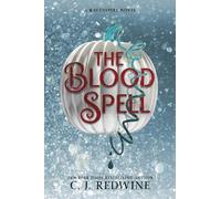 C J Redwine The Blood Spell (Copertina rigida) Ravenspire