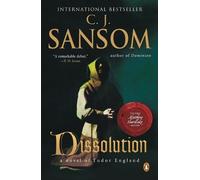 C. J. Sansom Dissolution (Tascabile) Matthew Shardlake Tudor Mystery