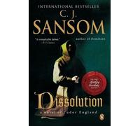 C. J. Sansom Dissolution (Tascabile) Matthew Shardlake Tudor Mystery