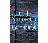 C. J. Sansom Lamentation (Tascabile) Shardlake series