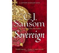 C. J. Sansom Sovereign (Tascabile) Shardlake series
