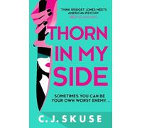 C.J. Skuse Thorn In My Side (Tascabile) Sweetpea series