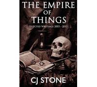 C J Stone The Empire of Things (Tascabile)