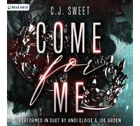 C J Sweet Come for Me (Copertina rigida)