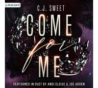 C J Sweet Come for Me (Copertina rigida)