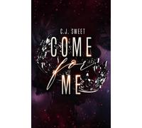 C J Sweet Come for Me (Tascabile) Hunt