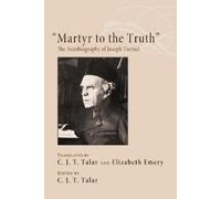 C. J. T. Talar Martyr to the Truth (Tascabile)