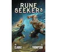 C J Thompson J M Clarke Rune Seeker 3 (Tascabile) Rune Seeker