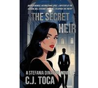 C J Toca The Secret Heir (Tascabile)