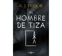 C.J. Tudor El hombre de tiza / The Chalk Man (Copertina rigida)