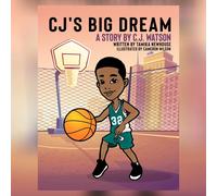 C J Watson Cameron Wilson CJ's Big Dream: 1 (Tascabile)