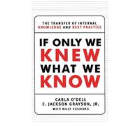C. Jackson Grayson Carla O'dell If Only We Knew What We Know (Tascabile)