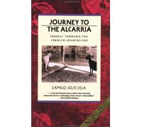 Journey to the Alcarria: Travels Through the Spanish Countryside by Camilo Sela
