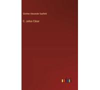 C. Julius Cäsar – outlook Verlagsgesellschaft mbH