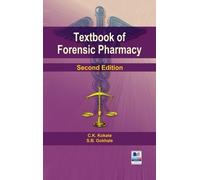 C K Kokate Textbook of Forensic Pharmacy (Copertina rigida)