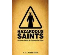 C.K. Robertson Hazardous Saints (DVD)