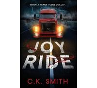 C K Smith Dina Ezzeddine Joy Ride (Tascabile)