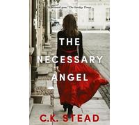 C.K. Stead The Necessary Angel (Tascabile)