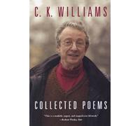 C K Williams Collected Poems (Tascabile)