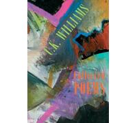 C. K. Williams Collected Poems (Tascabile)