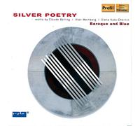 C. Kats-Chernin Silver Poetry (Baroque and Blue) (CD) Album