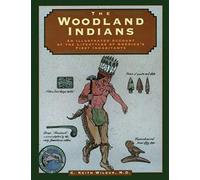 C. Keith Wilbur Woodland Indians (Tascabile) Illustrated Living History Series