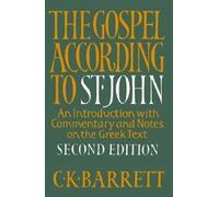 C. Kingsley Barrett The Gospel according to St. John, Second Edition (Tascabile)