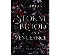 C L Briar Storm of Blood and Vengeance (Copertina rigida)