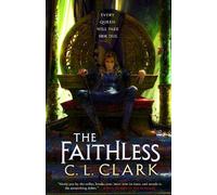 C. L. Clark The Faithless (Tascabile) Magic of the Lost