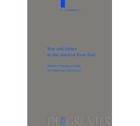 C. L. Crouch War and Ethics in the Ancient Near East (Copertina rigida)