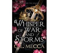 C.L. Mecca Whisper of War and Storms (Copertina rigida) Heirs of Elydor