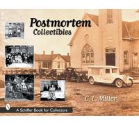 C. L. Miller Postmortem Collectibles (Tascabile)