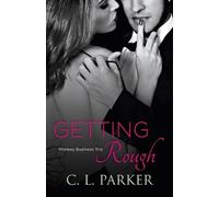 C. L. Parker Getting Rough (Tascabile) Monkey Business