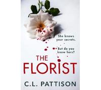 C. L. Pattison The Florist (Tascabile)