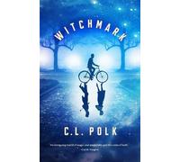 C. L. Polk – Witchmark – Tascabile