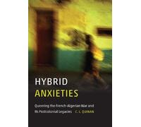 C.L. Quinan Hybrid Anxieties (Copertina rigida)