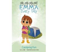 C L Reid Camping Fun (Copertina rigida) Emma Every Day