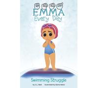 C.L. Reid Swimming Struggle (Copertina rigida) Emma Every Day