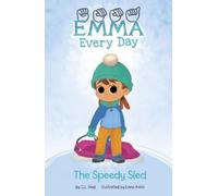C L Reid The Speedy Sled (Copertina rigida) Emma Every Day