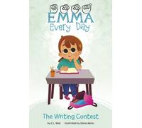 C.L. Reid The Writing Contest (Copertina rigida) Emma Every Day