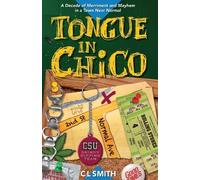 C L Smith Tongue in Chico (Tascabile)