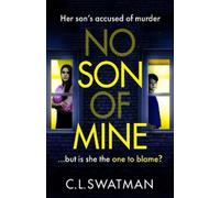 C.L. Swatman No Son of Mine (Copertina rigida)