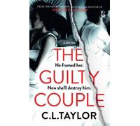 C.L. Taylor The Guilty Couple (Tascabile)