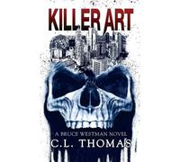 C L Thomas Killer Art (Tascabile)